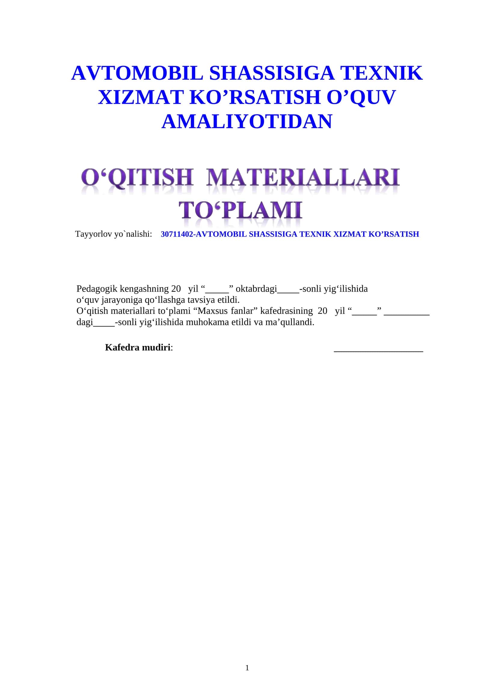 AVTOMOBIL SHASSISIGA TEXNIK XIZMAT KO’RSATISH O’QUV AMALIYOTIDAN 1
