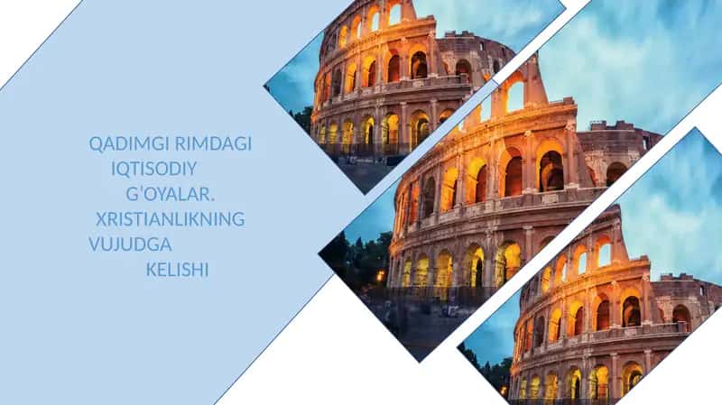 QADIMGI RIMDAGI IQTISODIY G’OYALAR. XRISTIANLIKNING VUJUDGA KELISHI 1