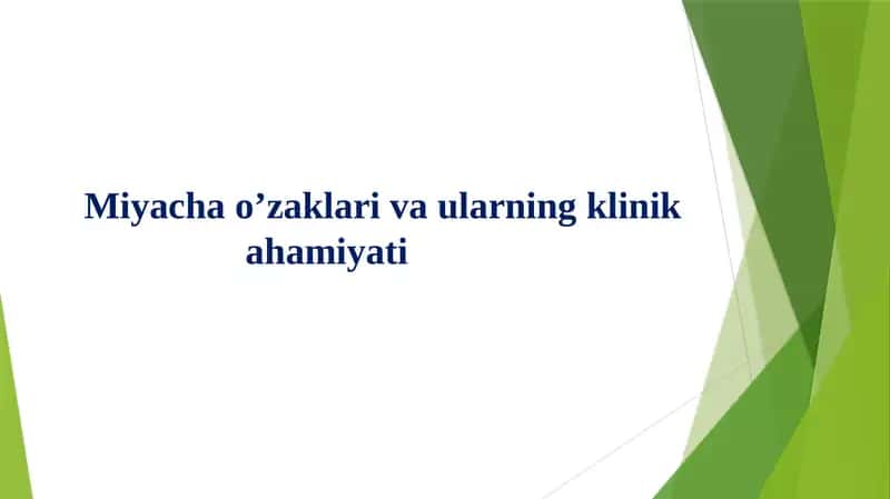 Miyacha o'zaklari va ularning klinik ahamiyati 1