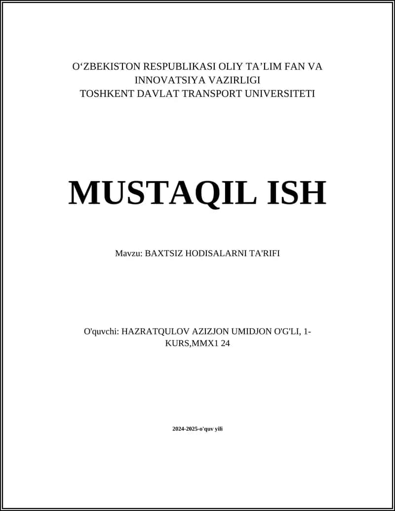 BAXTSIZ HODISALARNI TA'RIFI 1