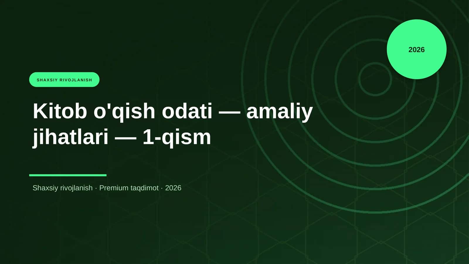 Kitob o'qish odati - amaliy jihatlari - 1-qism 1
