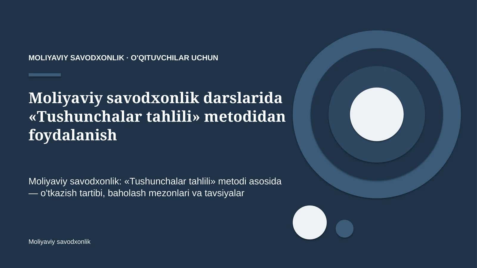 moliyaviy savodxonlik darslarida tushunchalar tahlili metodidan foydalanish 6193 1