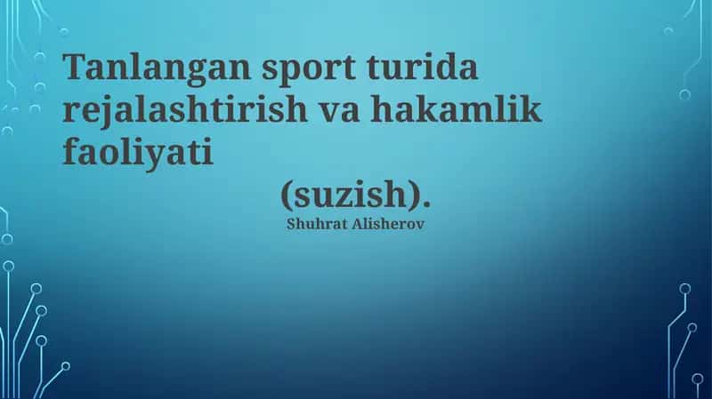 Tanlangan sport turida rejalashtirish va hakamlik faoliyati (suzish) 1