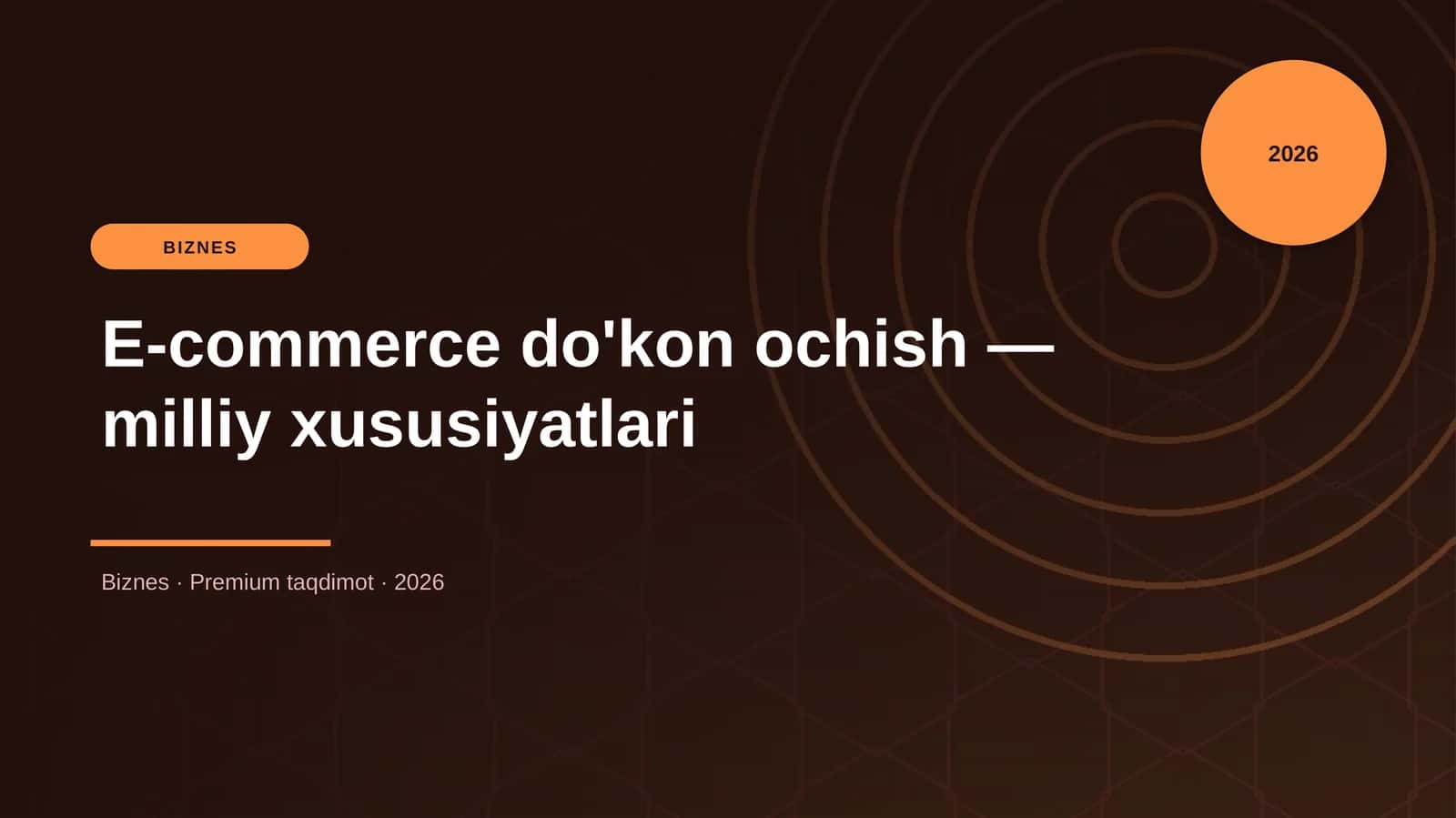 E-commerce do'kon ochish — milliy xususiyatlari 1
