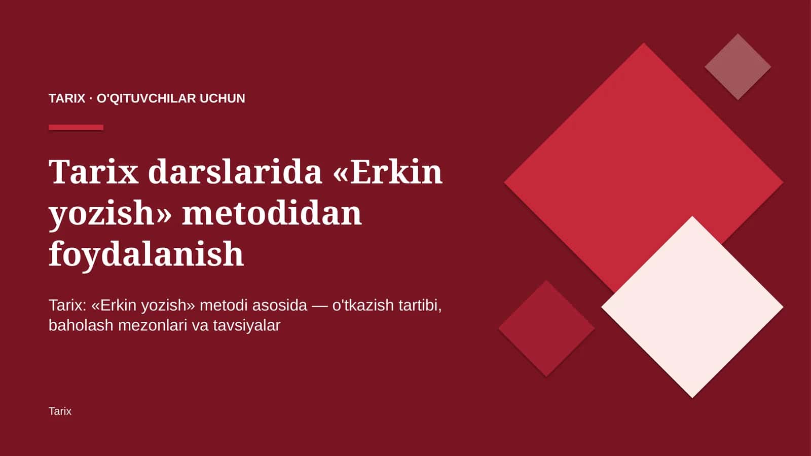 tarix darslarida erkin yozish metodidan foydalanish 5396 1