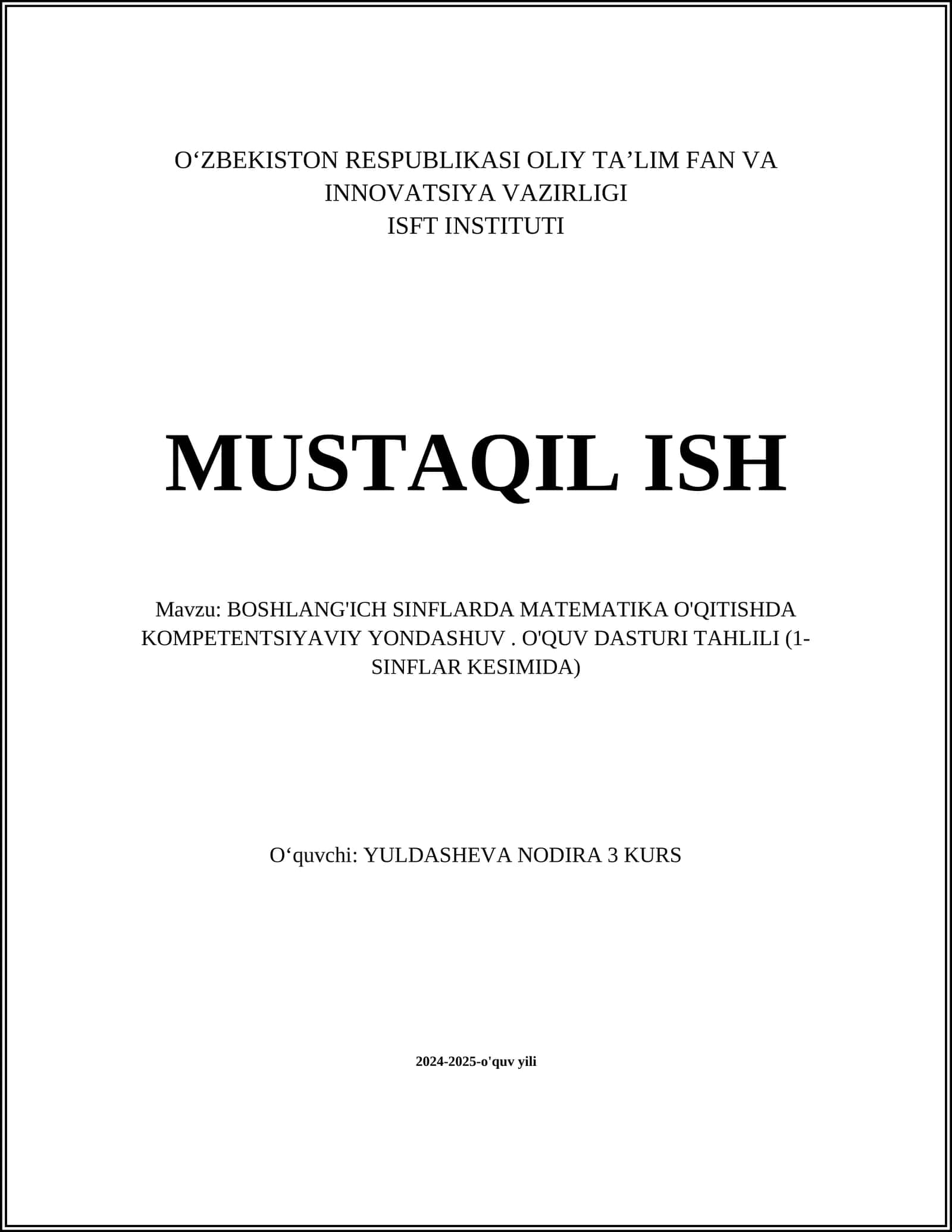 BOSHLANG'ICH SINFLARDA MATEMATIKA O'QITISHDA KOMPETENTSIYAVIY YONDASHUV. O'QUV DASTURI TAHLILI (1- SINFLAR KESIMIDA) 1