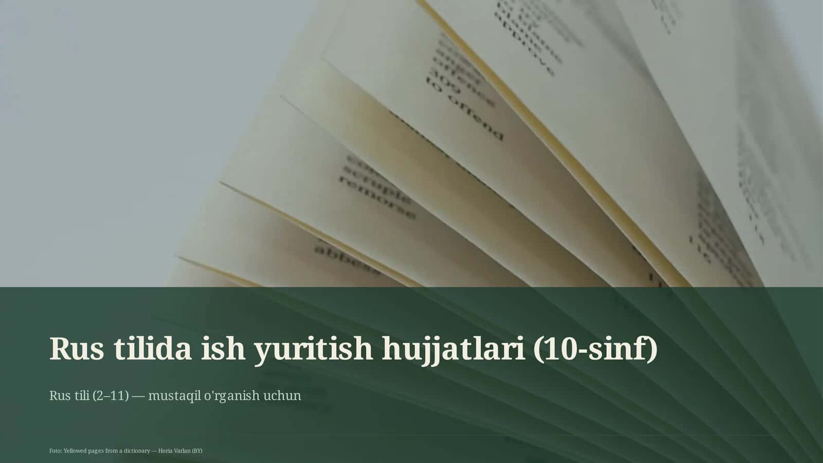 Rus tilida ish yuritish hujjatlari (10-sinf) 1