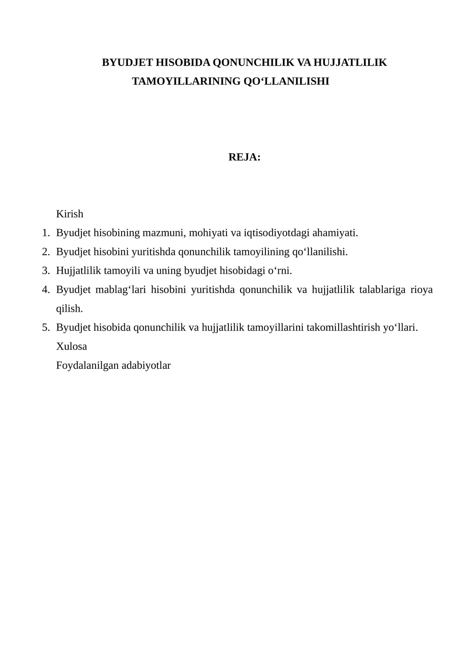 BYUDJET HISOBIDA QONUNCHILIK VA HUJJATLILIK TAMOYILLARINING QO‘LLANILISHI 1