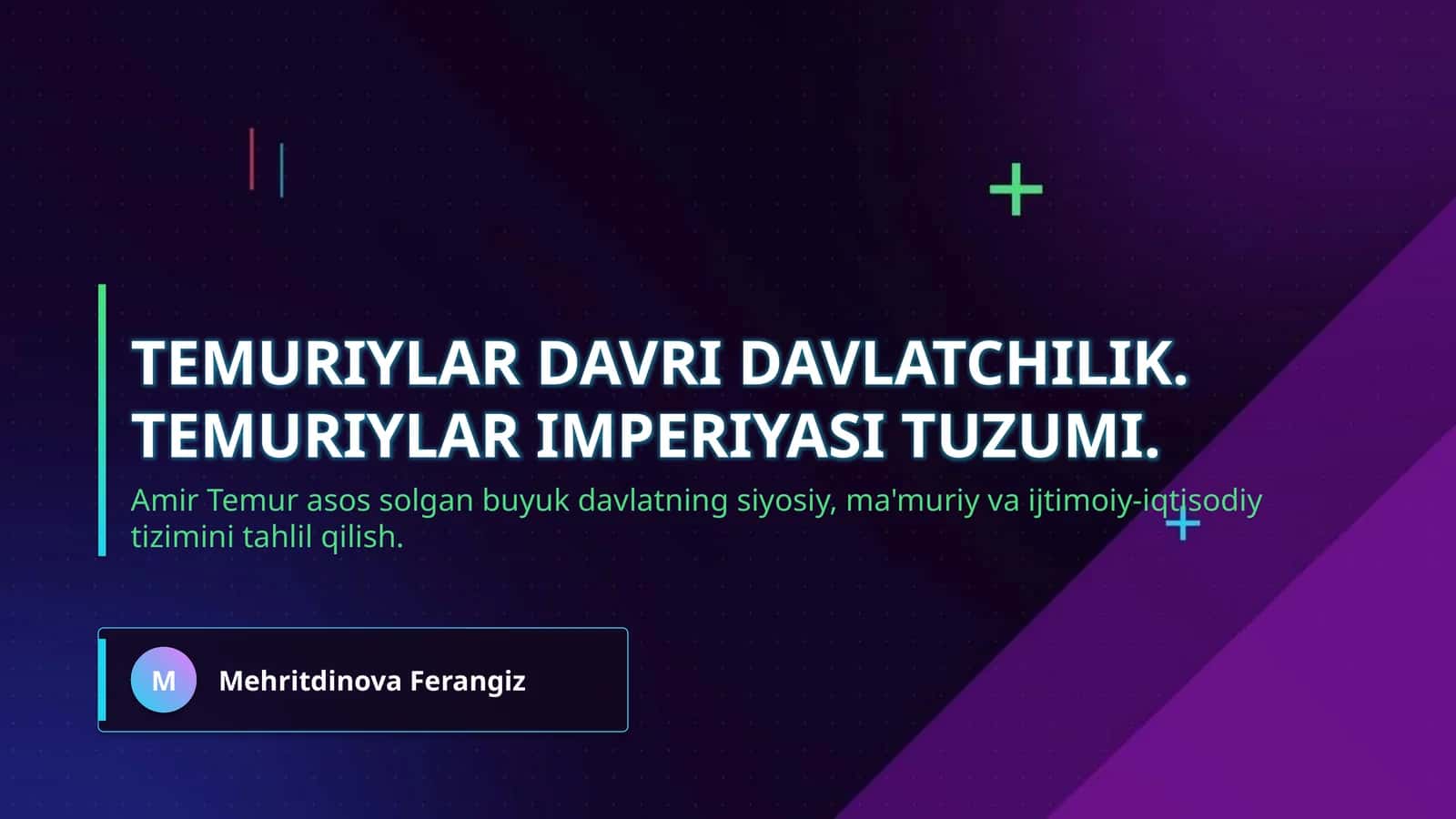 Temuriylar davri davlatchilik. Temuriylar imperiyasi tuzumi. 1