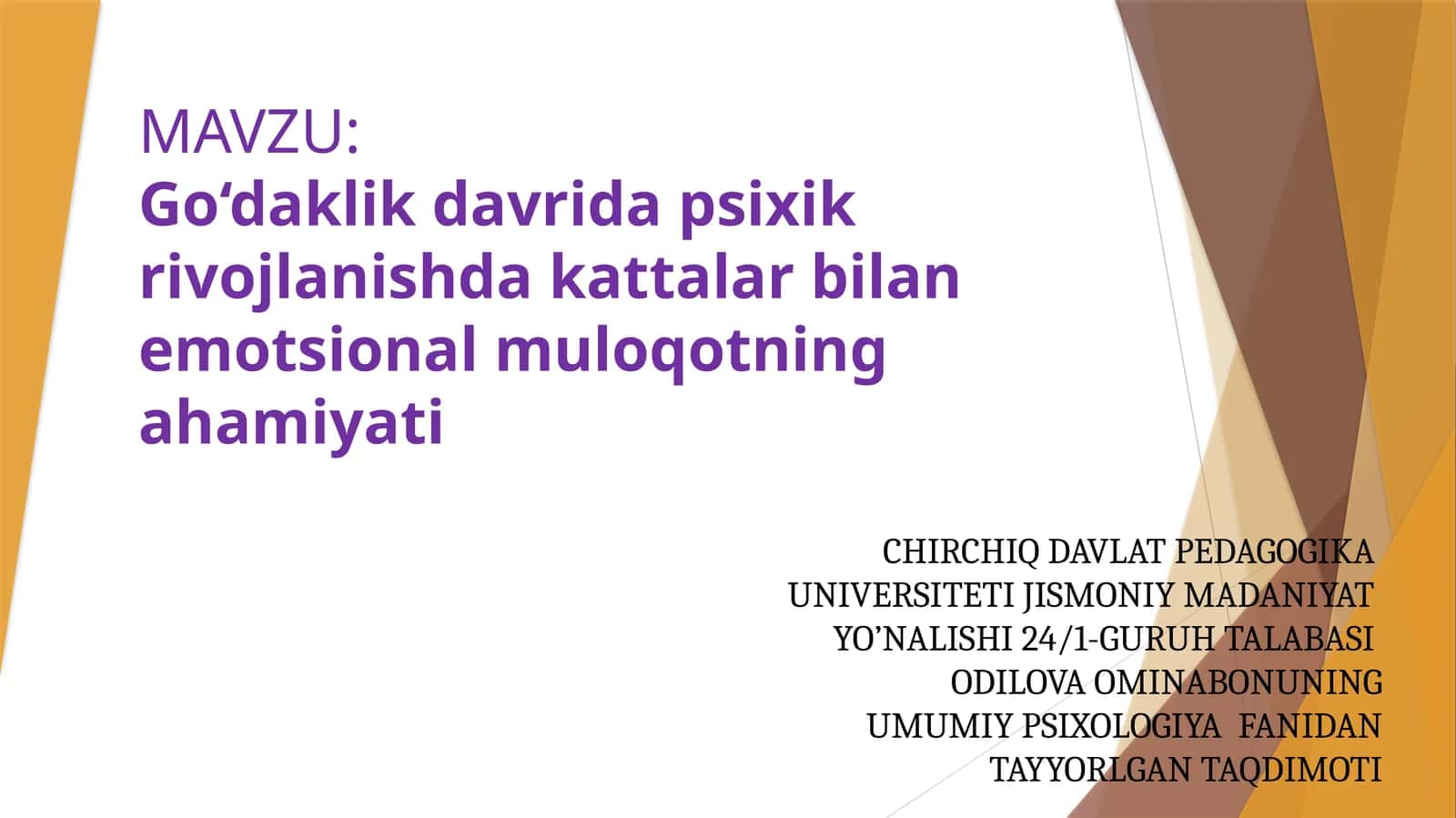 Go‘daklik davrida psixik rivojlanishda kattalar bilan emotsional muloqotning ahamiyati 1