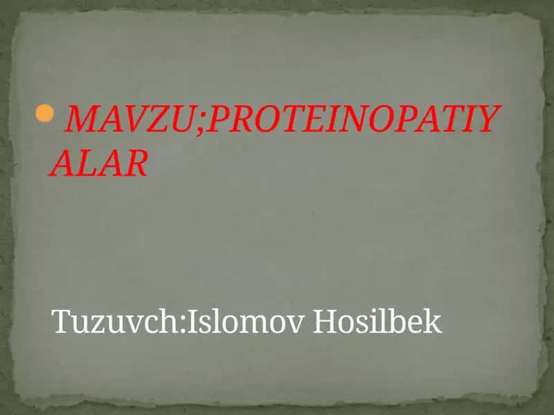 PROTEINOPATIYALAR 1
