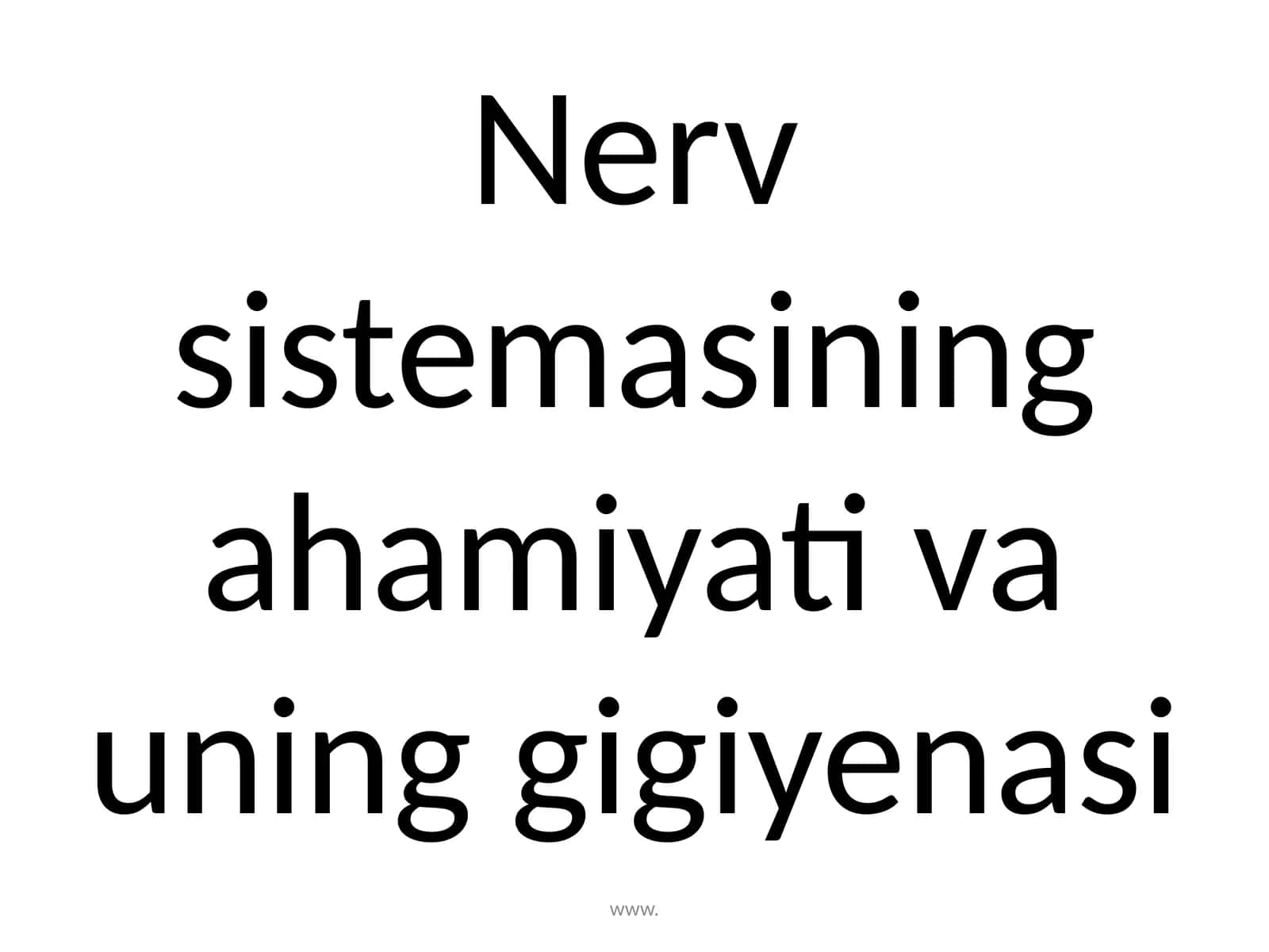 Nervsistemasiningahamiyativauninggigiyenasi 1