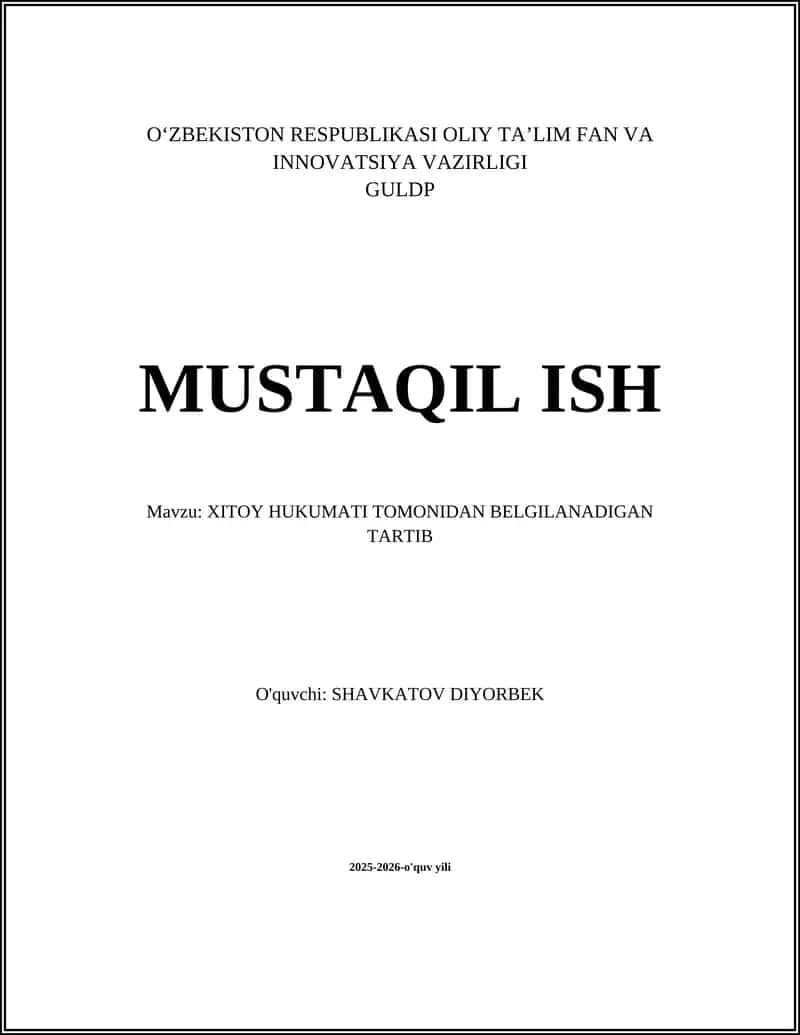 XITOY HUKUMATI TOMONIDAN BELGILANADIGAN TARTIB 1