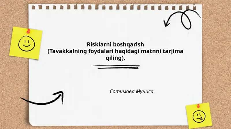 Risklarni boshqarish (Tavakkalning foydalari haqidagi matnni tarjima qiling) 1