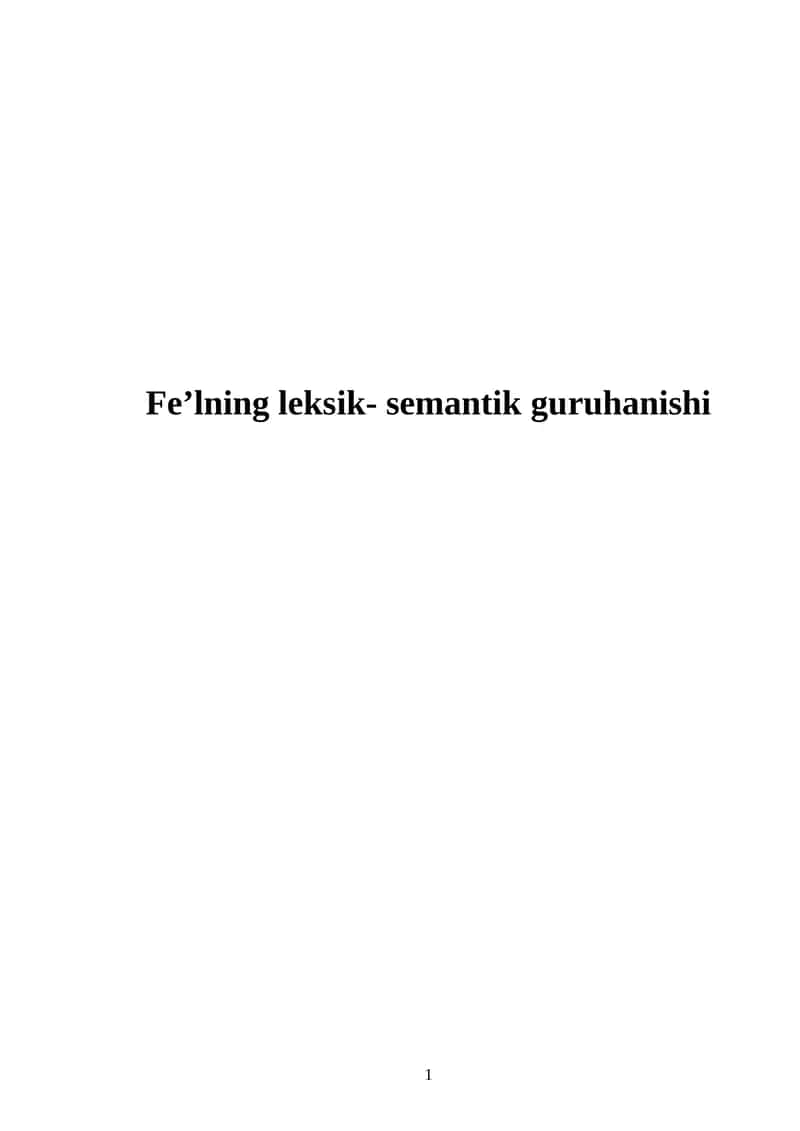 Fe’lning leksik-semantik guruhanishi 1