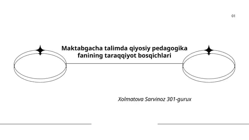 Maktabgacha talimda qiyosiy pedagogika fanining taraqqiyot bosqichlari 1