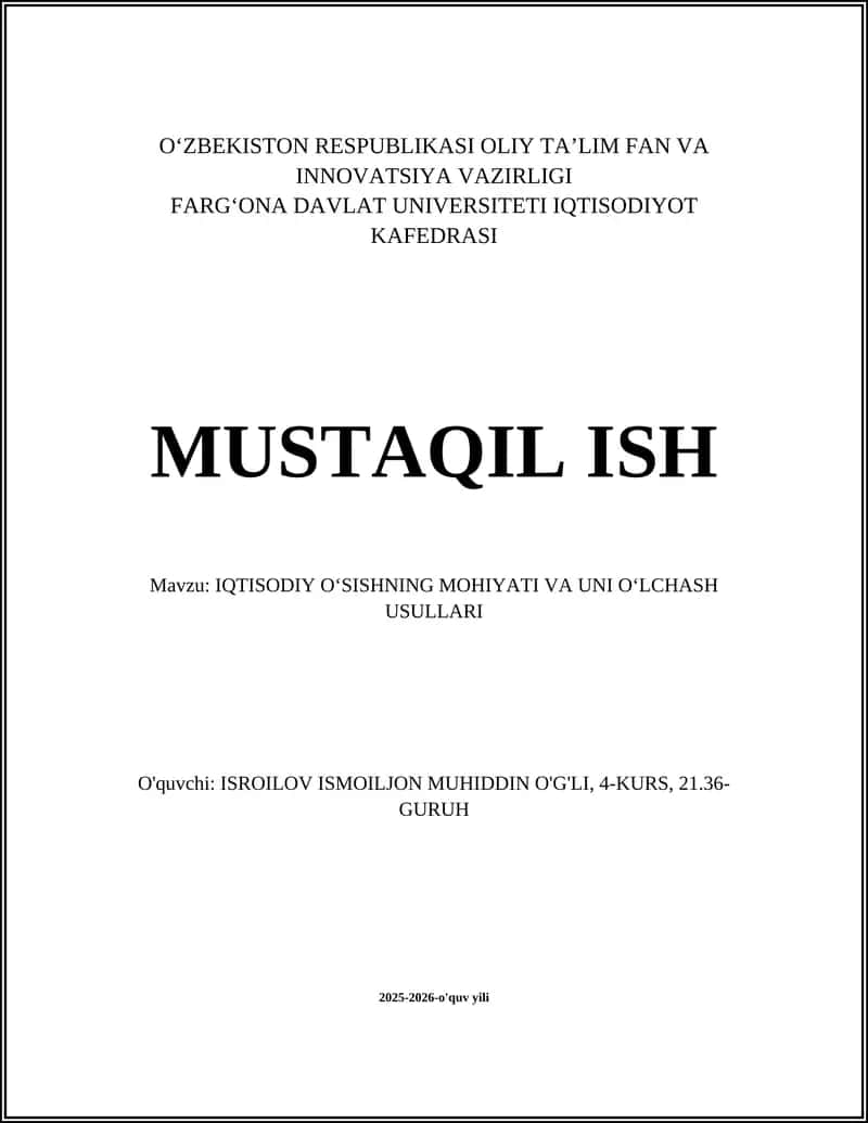 IQTISODIY O‘SISHNING MOHIYATI VA UNI O‘LCHASH USULLARI 1