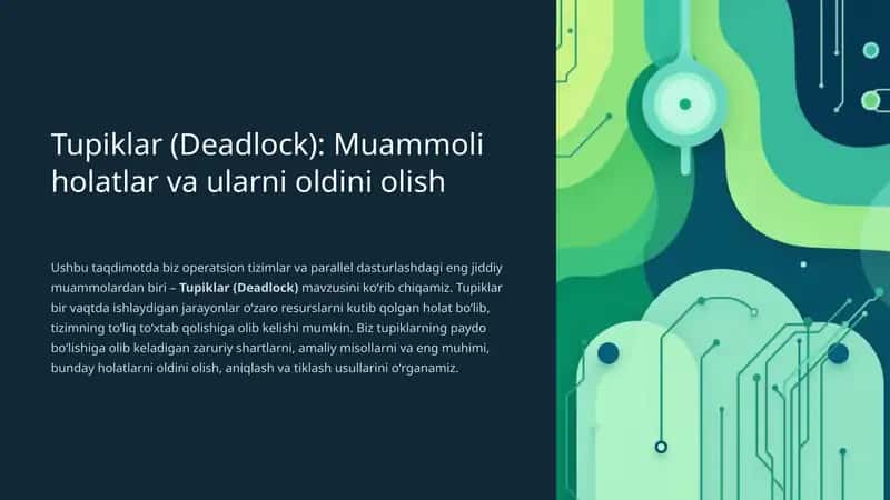 Tupiklar (Deadlock) 1