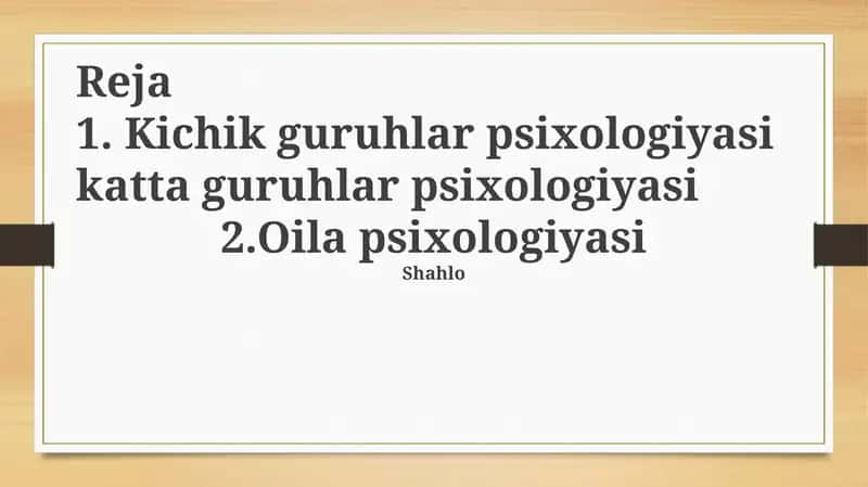 Kichik va katta guruhlar psixologiyasining taqqoslashi 1