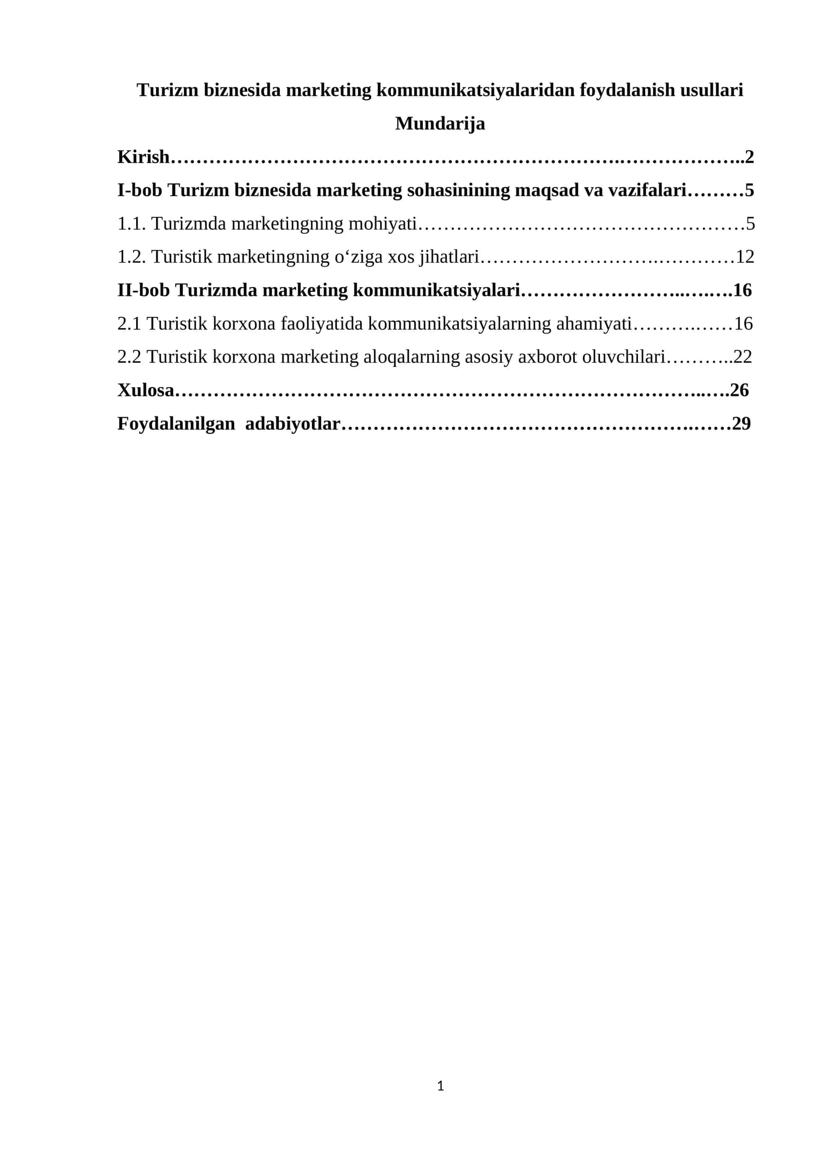 Turizm biznesida marketing kommunikatsiyalaridan foydalanish usullari 1