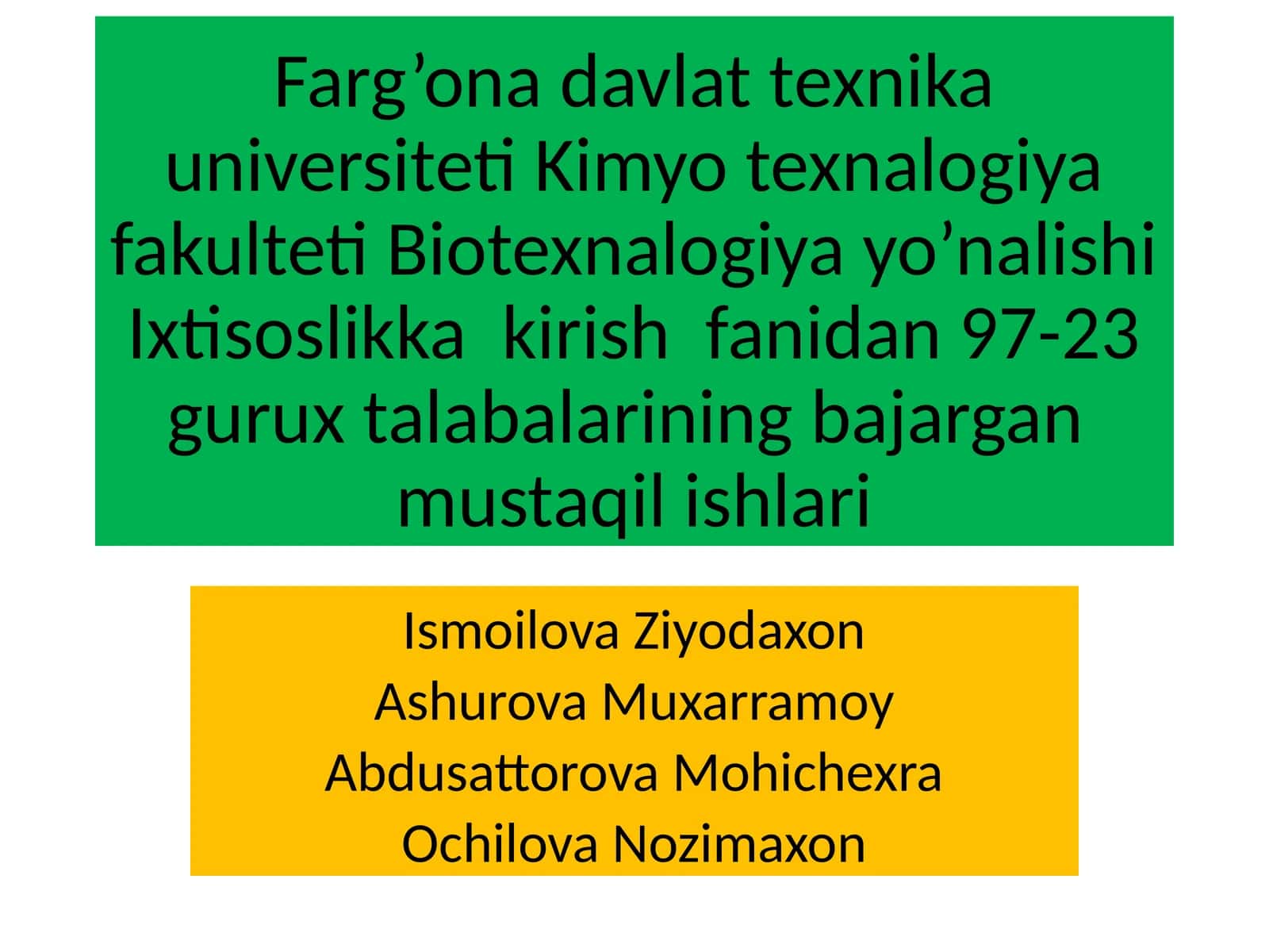 Biotexnalogiya yo’nalishi 1