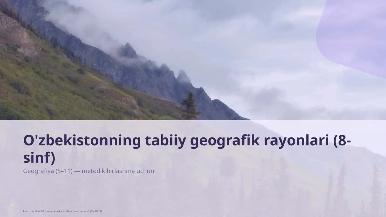 O'zbekistonning tabiiy geografik rayonlari (8-sinf) 1