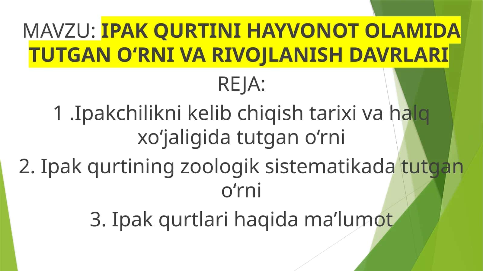 IPAK QURTINI HAYVONOT OLAMIDA TUTGAN O‘RNI VA RIVOJLANISH DAVRLARI 1