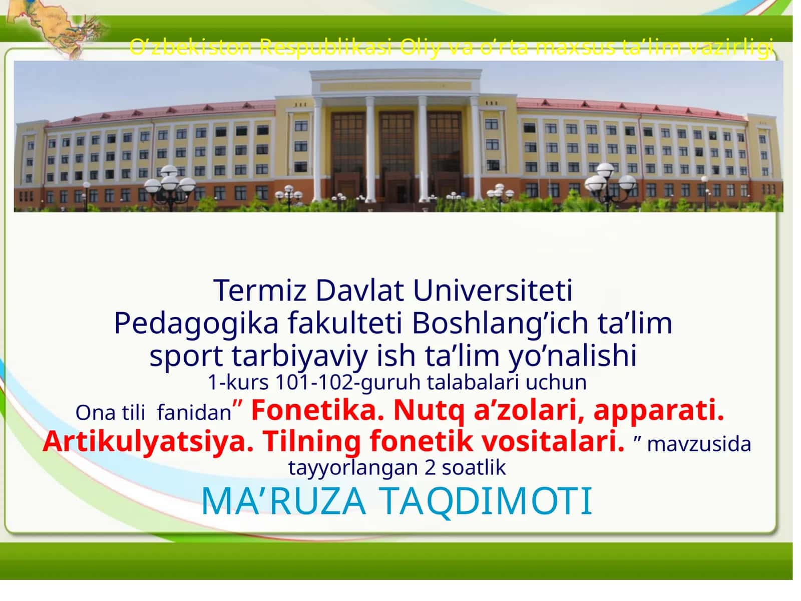 Fonetika.Nutqa’zolari,aрparati.Artikulyatsiya.Tilning fonetik vositalari 1