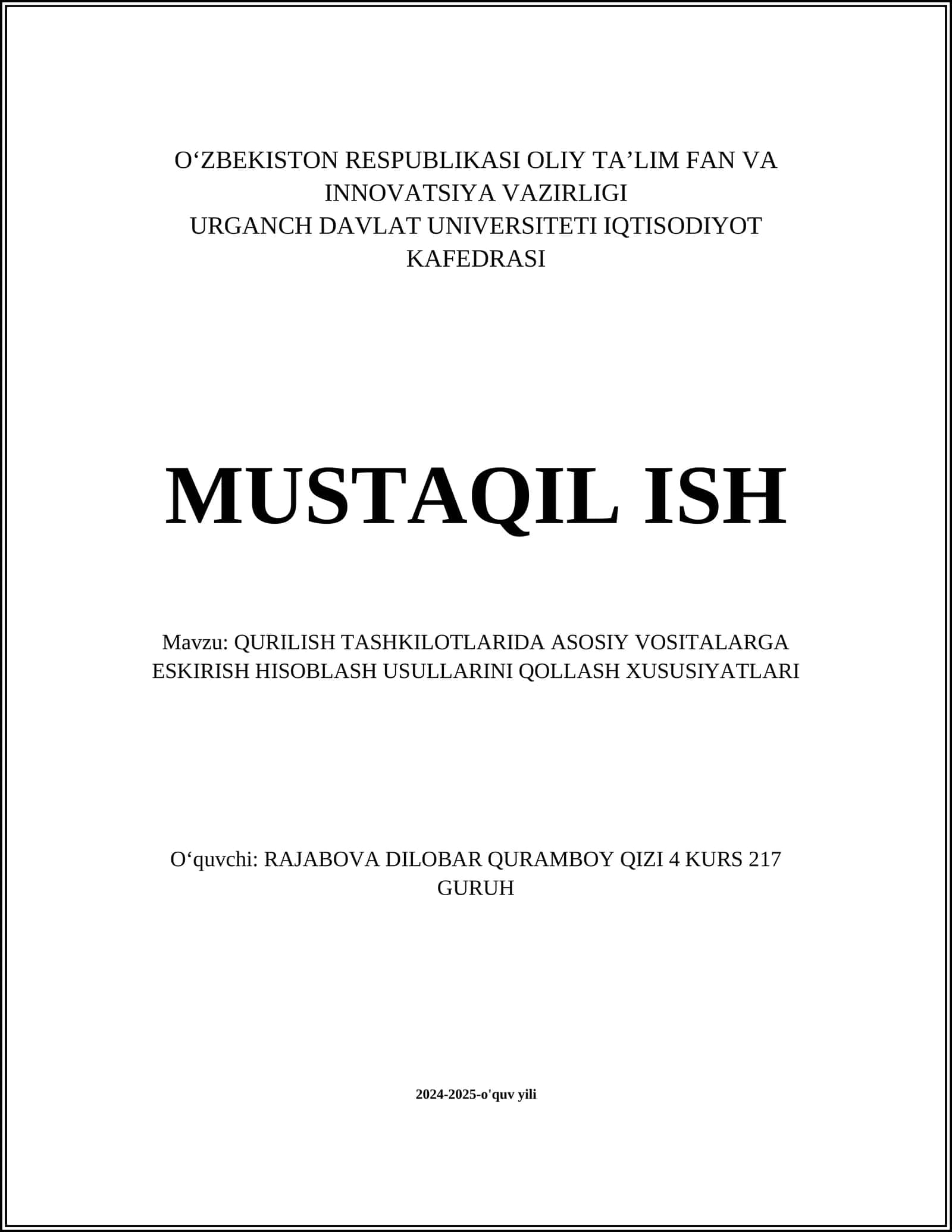 QURILISH TASHKILOTLARIDA ASOSIY VOSITALARGA ESKIRISH HISOBLASH USULLARINI QOLLASH XUSUSIYATLARI 1