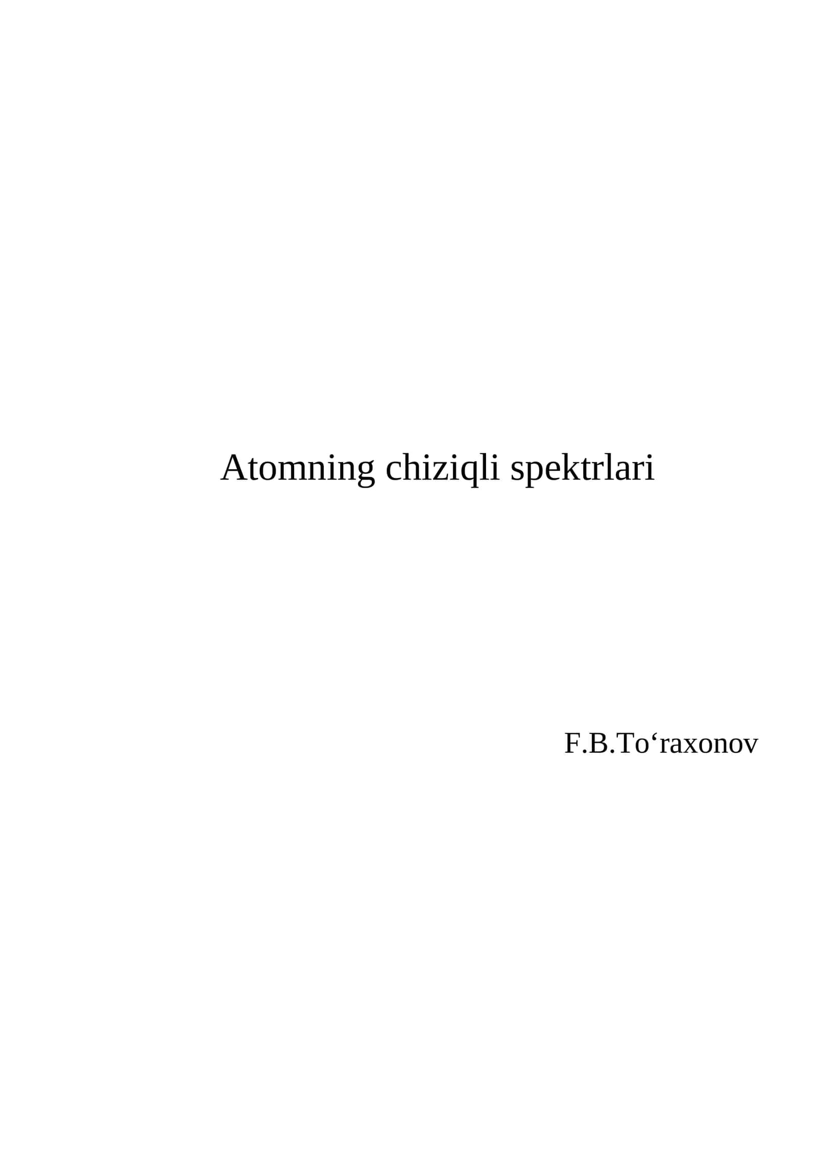 Atomning chiziqli spektrlari 1