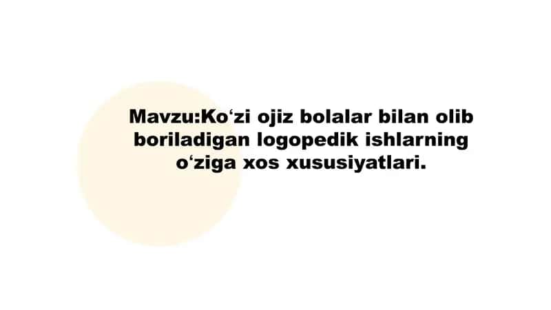 Koʻzi ojiz bolalar bilan olib boriladigan logopedik ishlarning oʻziga xos xususiyatlari 1