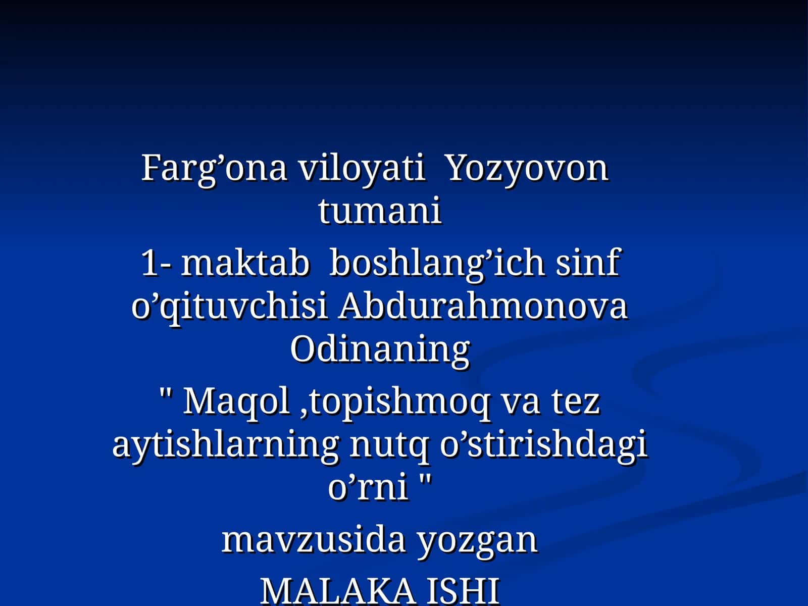 "Maqol, topishmoq va tez aytishlarning nutq o'stirishdagi o'rni" mavzusida yozgan MALAKA ISHI 1