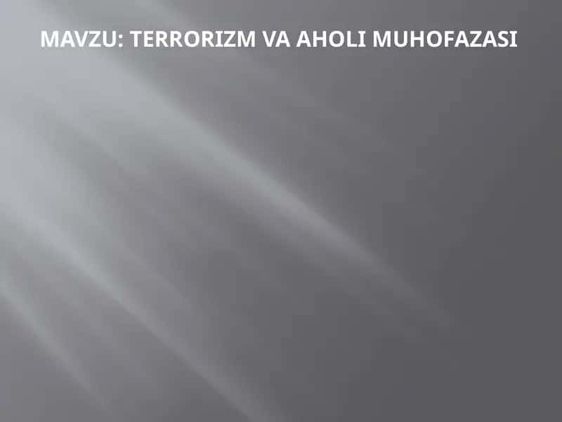 terrorizm va aholi muhofazasi 1