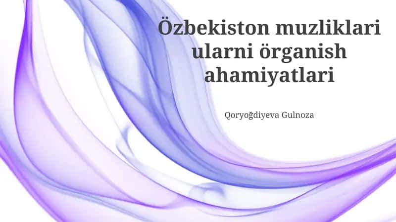 Muzliklar 1