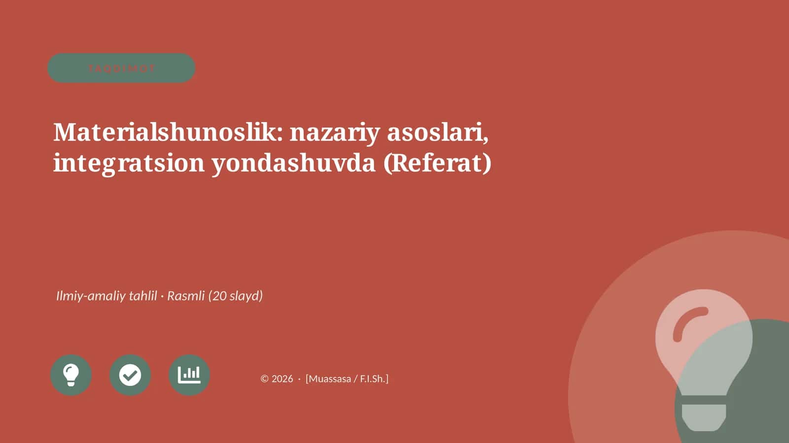 Materialshunoslik: nazariy asoslari, integratsion yondashuvda 1
