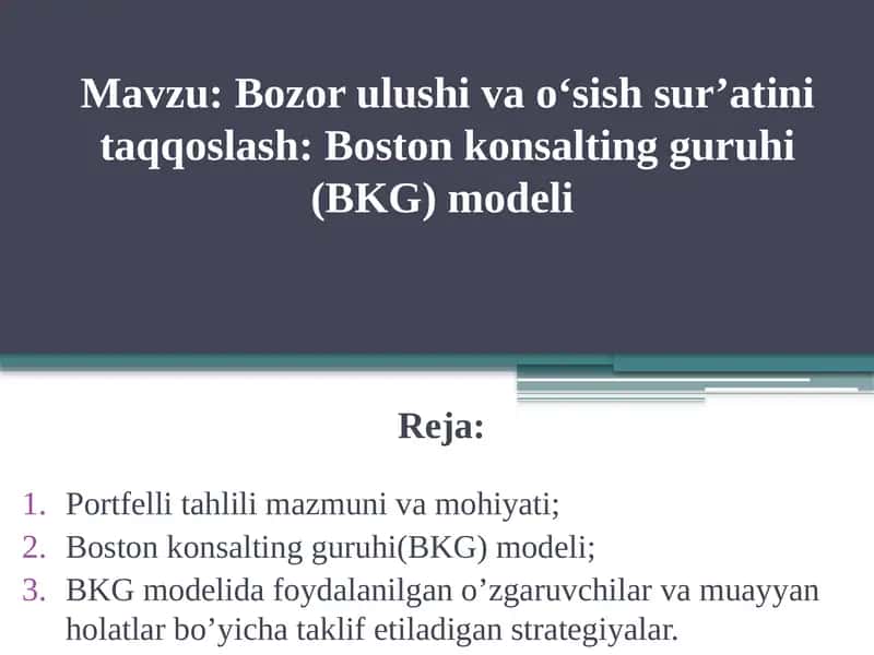Portfelli tahlil va Boston konsalting guruhi(BKG) modeli 1