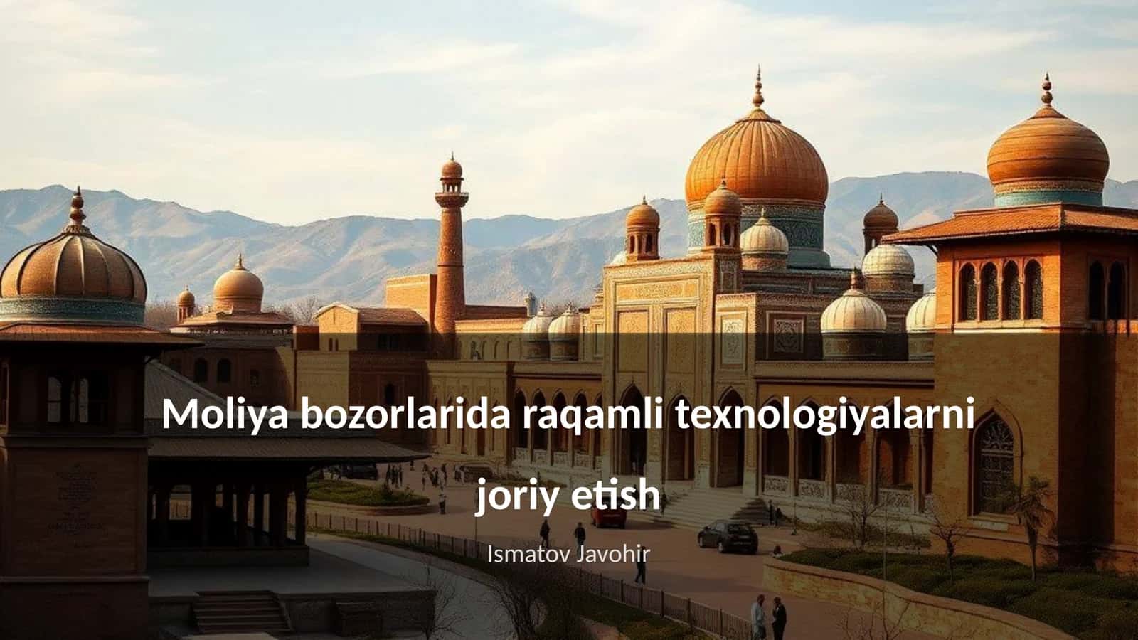 Moliya bozorlarida raqamli texnologiyalarni joriy etish 1