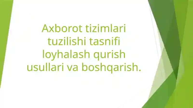 Axborottizimlar 1