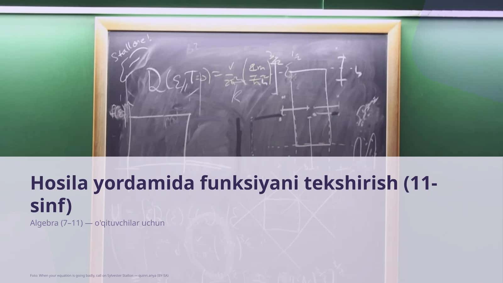Hosila yordamida funksiyani tekshirish (11-sinf) 1