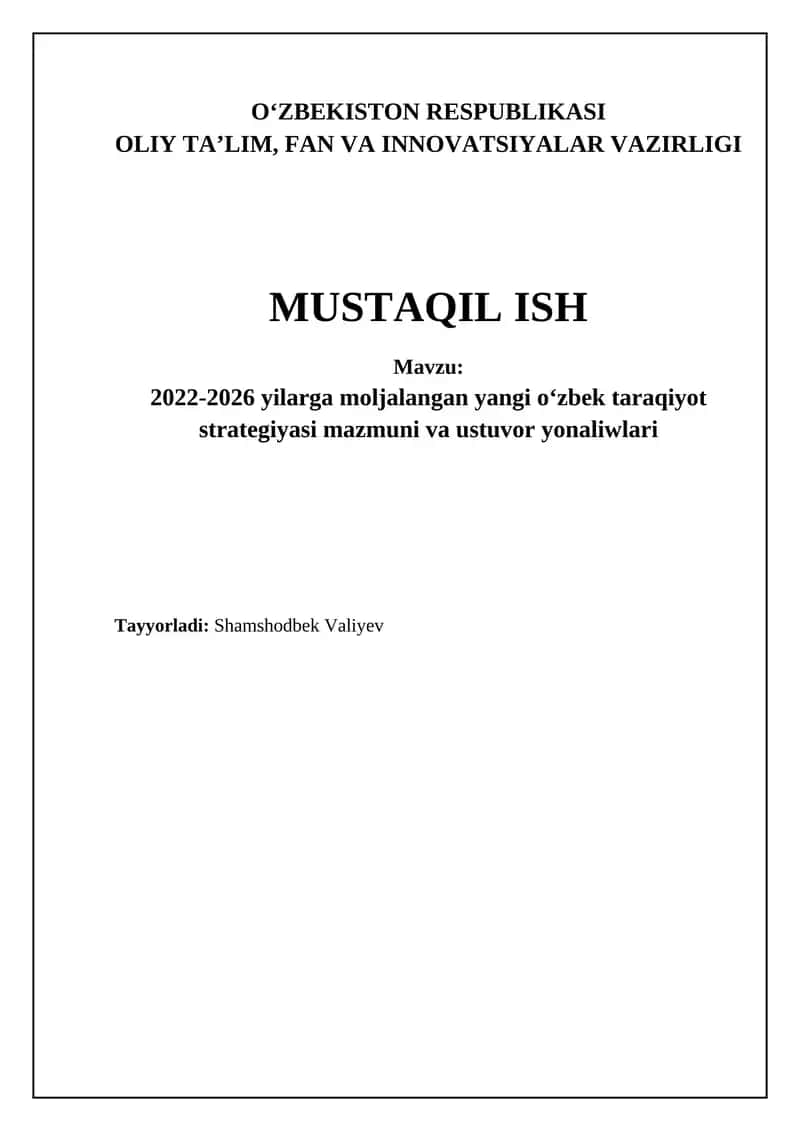2022-2026 yilarga moljalangan yangi oʻzbek taraqiyot strategiyasi mazmuni va ustuvor yonaliwlari 1