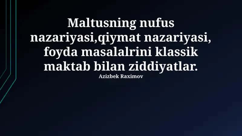 Maltusning nufus nazariyasi va klassik maktab 1