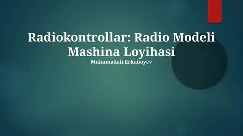 Radio Modeli Mashina Loyihasi 1