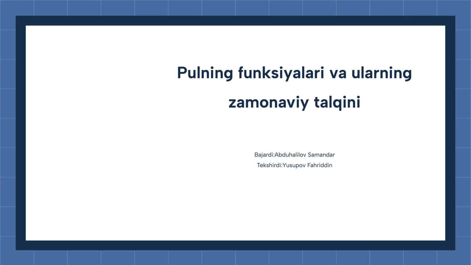Pulning funksiyalari va ularning zamonaviy talqini 1