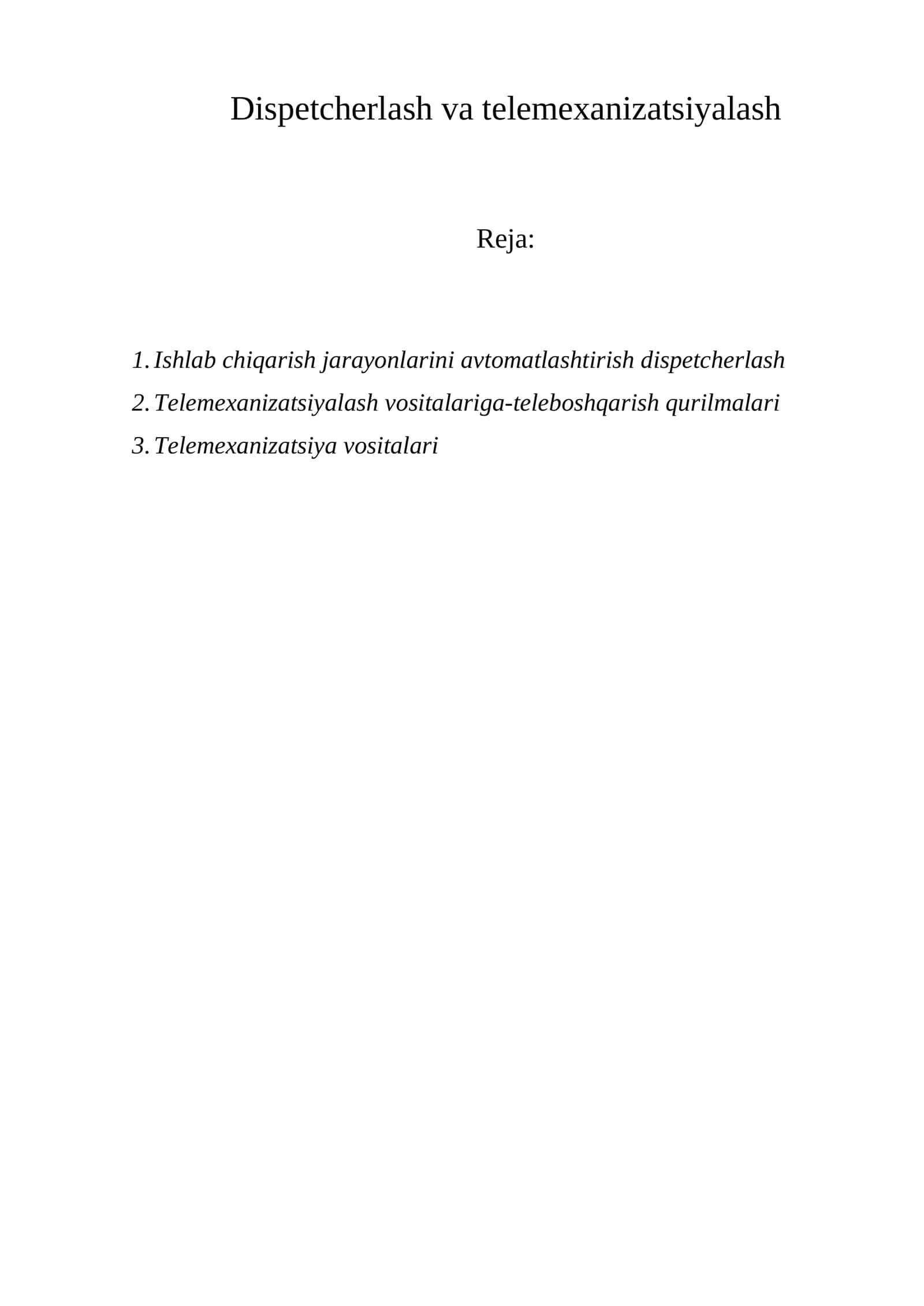 Dispetcherlash va telemexanizatsiyalash 1