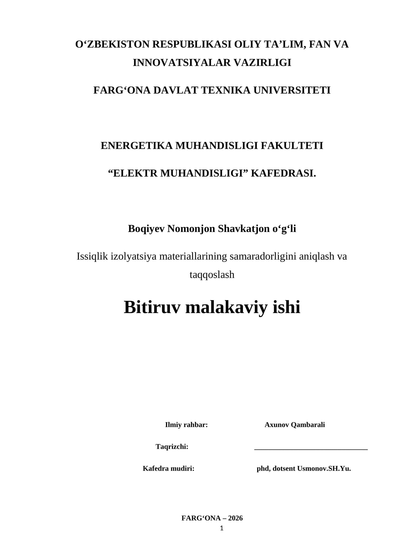 Issiqlik izolyatsiya materiallarining samaradorligini aniqlash va taqqoslash Bitiruv malakaviy ishi 1