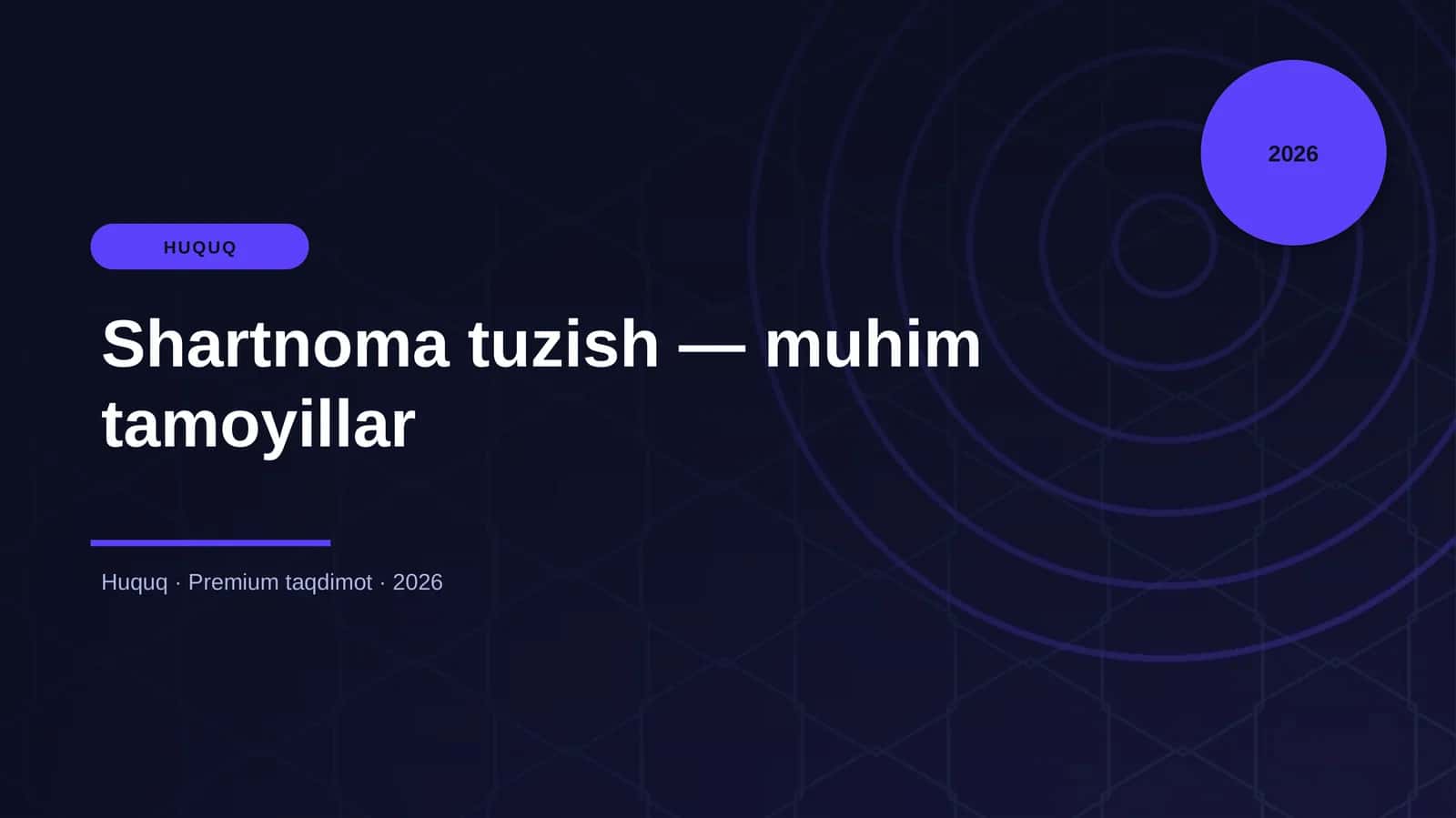 Shartnoma tuzish — muhim tamoyillar 1