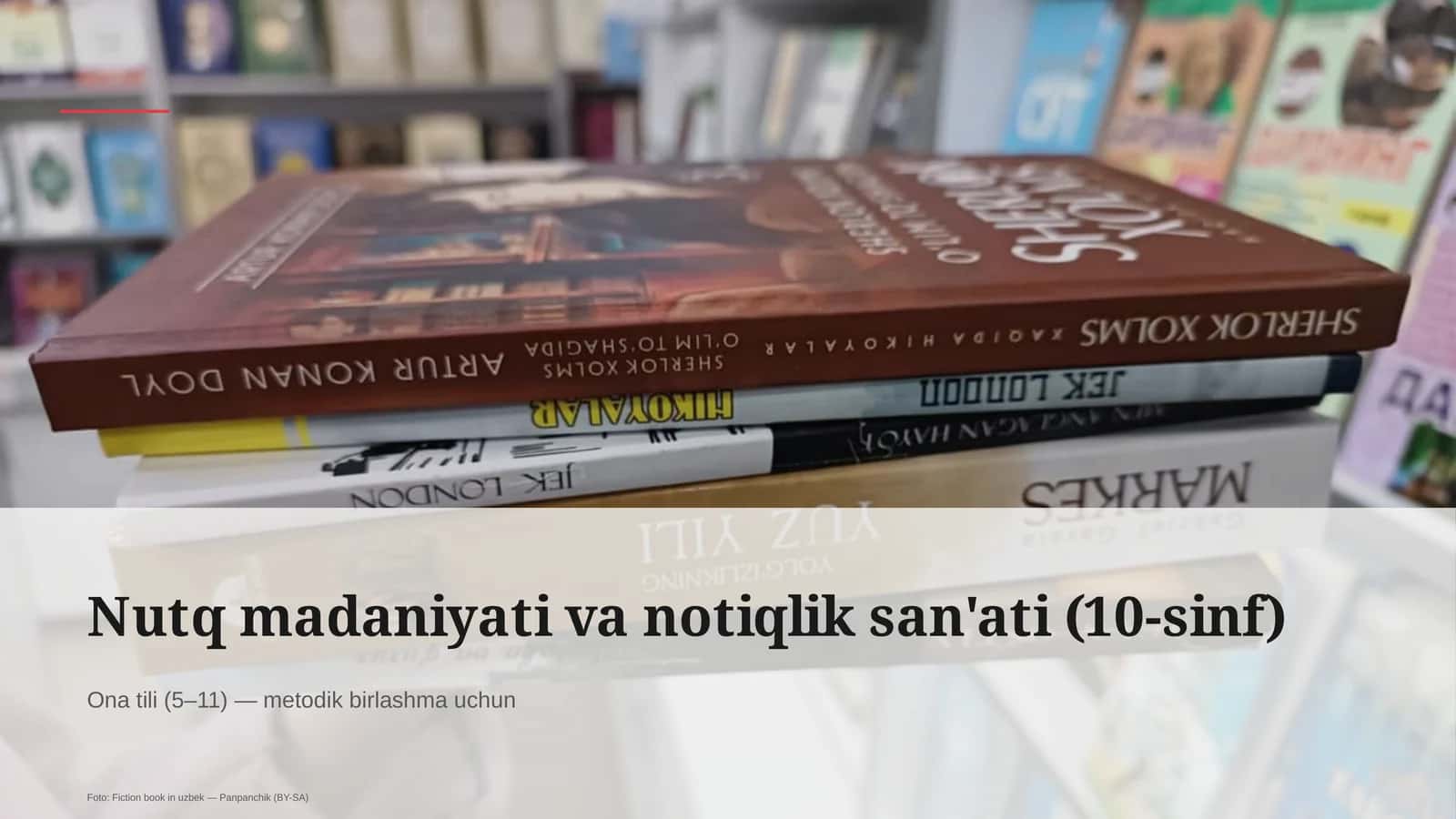 Nutq madaniyati va notiqlik san'ati (10-sinf) 1