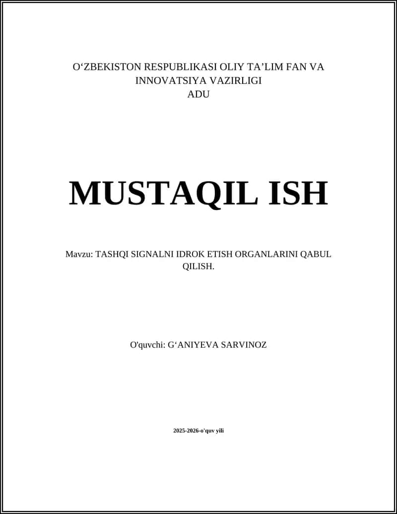 TASHQI SIGNALNI IDROK ETISH ORGANLARINI QABUL QILISH 1