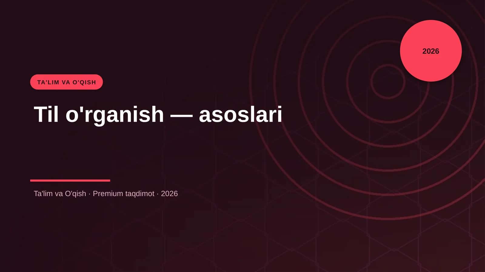 Til o'rganish — asoslari 1