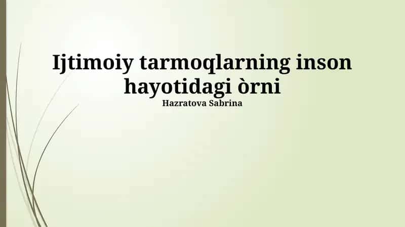 Ijtimoiy Tarmoqlarning Inson Hayotidagi O'rni 1